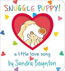 Snuggle Puppy!: A Little Love Song