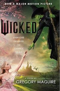 Wicked [Movie Tie-in]: The Life And Times Of The Wicked Witch Of The