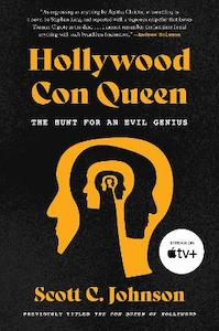 Technology Computing: Hollywood Con Queen: The Hunt for an Evil Genius