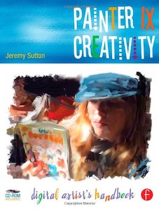 Painter IX Creativity: Digital Artists Handbook