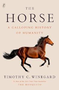 Natural History: The Horse: A Galloping History of Humanity
