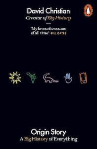 Natural History: Origin Story: A Big History of Everything