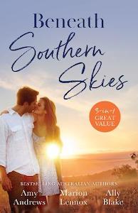 Romance: Beneath Southern Skies/Driving Her Crazy/Bushfire Bride/A Father In The Making