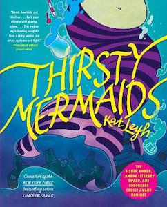 Graphic Novels: Thirsty Mermaids