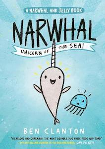 Graphic Novels: Narwhal: Unicorn of the Sea! (Narwhal and Jelly, Book 1)