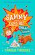 Sammy and the Extra-Hot Chilli Powder (Sammy, Book 1)