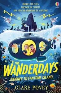 Chapter Books: The Wanderdays: Journey To Fantome Island