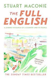 The Full English: A Journey in Search of a Country and its People