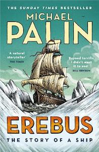 The Environment: Erebus: The Story of a Ship