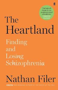 The Heartland: finding and losing schizophrenia