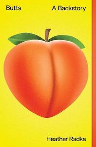 Social Sciences: Butts: A Backstory