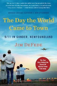 Social Sciences: The Day the World Came to Town Updated Edition: 9/11 in Gander, Newfoundland