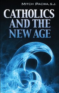Catholics and the New Age: How Good People are Being Drawn into Jungian Psycholo&hellip;