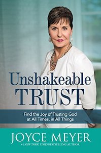 Philosophy Religion: Unshakeable Trust: Find the Joy of Trusting God at All Times, in All Things