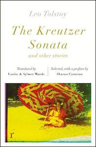 Literary Theory: The Kreutzer Sonata and other stories (riverrun editions)