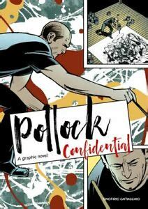 Fine Arts: Pollock Confidential: A Graphic Novel