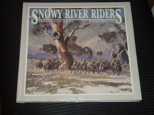 Poetry: Snowy River Riders