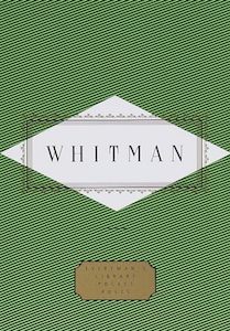 Poetry: Whitman: Poems: Edited by Peter Washington