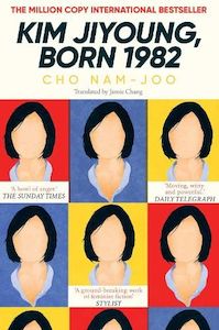 Fiction In Translation: Kim Jiyoung, Born 1982: The international bestseller