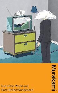 Fiction In Translation: End of the World and Hard-Boiled Wonderland