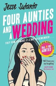 Our Favourite Books: Four Aunties and a Wedding (Aunties, Book 2)