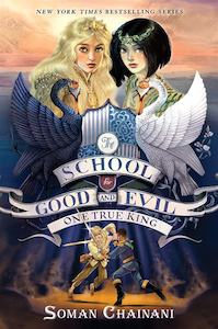 Our Favourite Books: One True King (The School for Good and Evil, Book 6)