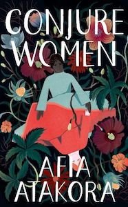 Our Favourite Books: Conjure Women