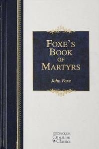 Foxe's Book of Martyrs