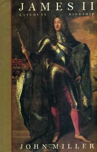 James II: A Study in Kingship