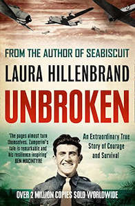 Paperback: Unbroken: An Extraordinary True Story of Courage and Survival by Laura Hillenbrand