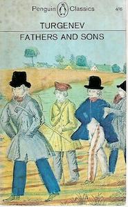 Classics: Fathers And Sons by Ivan Turgenev