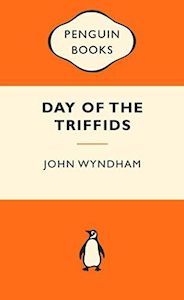 Classics: The Day of the Triffids by John Wyndham