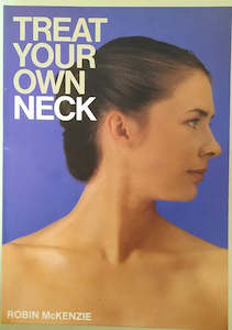 Life Cycle: Treat Your Own Neck by Robin McKenzie