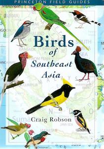 Animals: Birds Of Southeast Asia by Craig Robson