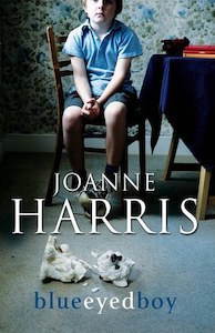 Fiction: Blueeyedboy by Joanne Harris