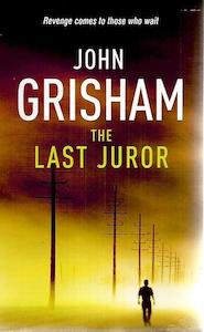 Fiction: The Last Juror by John Grisham