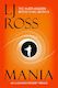 Mania: An Alexander Gregory Thriller (The Alexander Gregory Thrillers) by LJ Ross