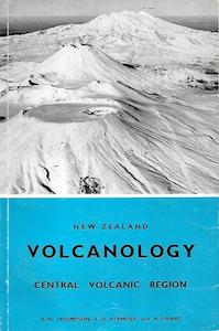 Nz Non Fiction: New Zealand Volcanology: Central Volcanic Region by A. Ewart and L. O. Kermode and B. N. Thompson