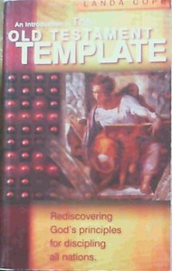 Religion: An Introduction To The Old Testament Template: Rediscovering God's Principles For Discipling All Nations by Landa Cope