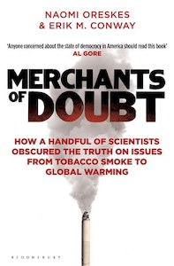 Science And Mathematics: Merchants Of Doubt by Naomi Oreskes,Erik M Conway
