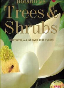 Gardening: Botanica's Trees And Shrubs by Geoff Bryant and Valda Paddison and Random House New Zealand