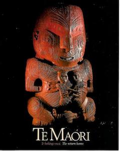 Maori: Te Maori: Te Hokinga Mai = the Return Home by Brian Brake