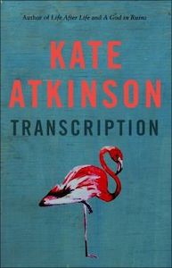 Fiction: Transcription by Kate Atkinson