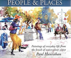 New Zealand People And Places by Paul Hanrahan