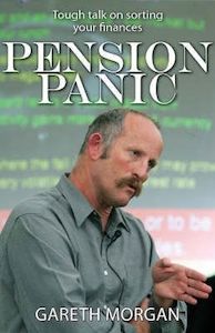 Business: Pension Panic by Gareth Morgan