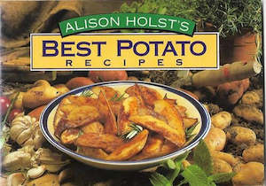 Nz Cooking: Alison Holst's Best Potato Recipes by Alison Holst