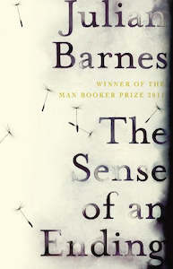 Fiction: The Sense Of An Ending by Julian Barnes