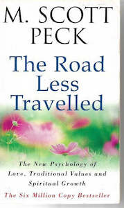 Life Cycle: The Road Less Travelled by M. Scott Peck