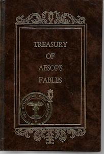 Mythology: Treasury Of Aesop's Fables: Together With The Life Of Aesop by Aesop
