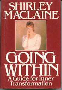 Occult: Going Within: A Guide for Inner Transformation by Shirley MacLaine